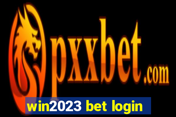 win2023 bet login